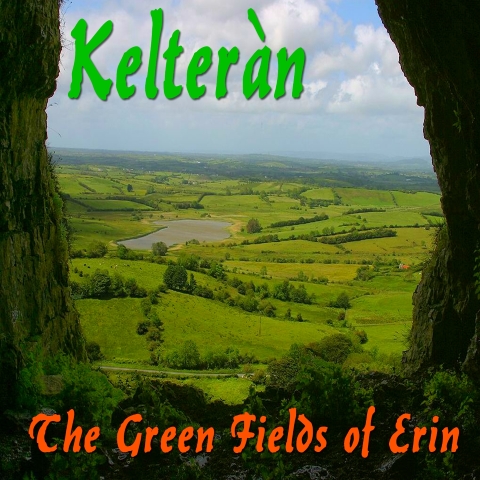 Kelteran - The Green Fields of Erin, cover